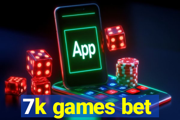 7k games bet